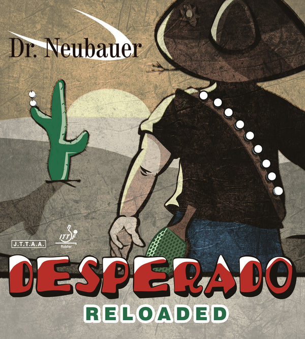 Dr.Neubauer Desperado Reloaded